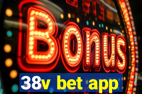 38v bet app